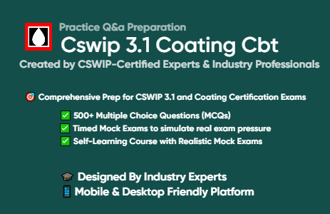 CSWIP 3.1 Exam Prep & Advanced Coating & Painting CBT Part-2: Comprehensive Training for Success
